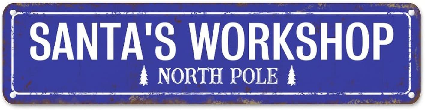 Personalized Santa's Workshop North Pole Street Sign Welcome Christmas Metal Sign Christmas Decorations Metal Tin Sign Vintage Indoor & Outdoor Decor for Home Man Cave Gate Garden Bars Cafes 24x6in
