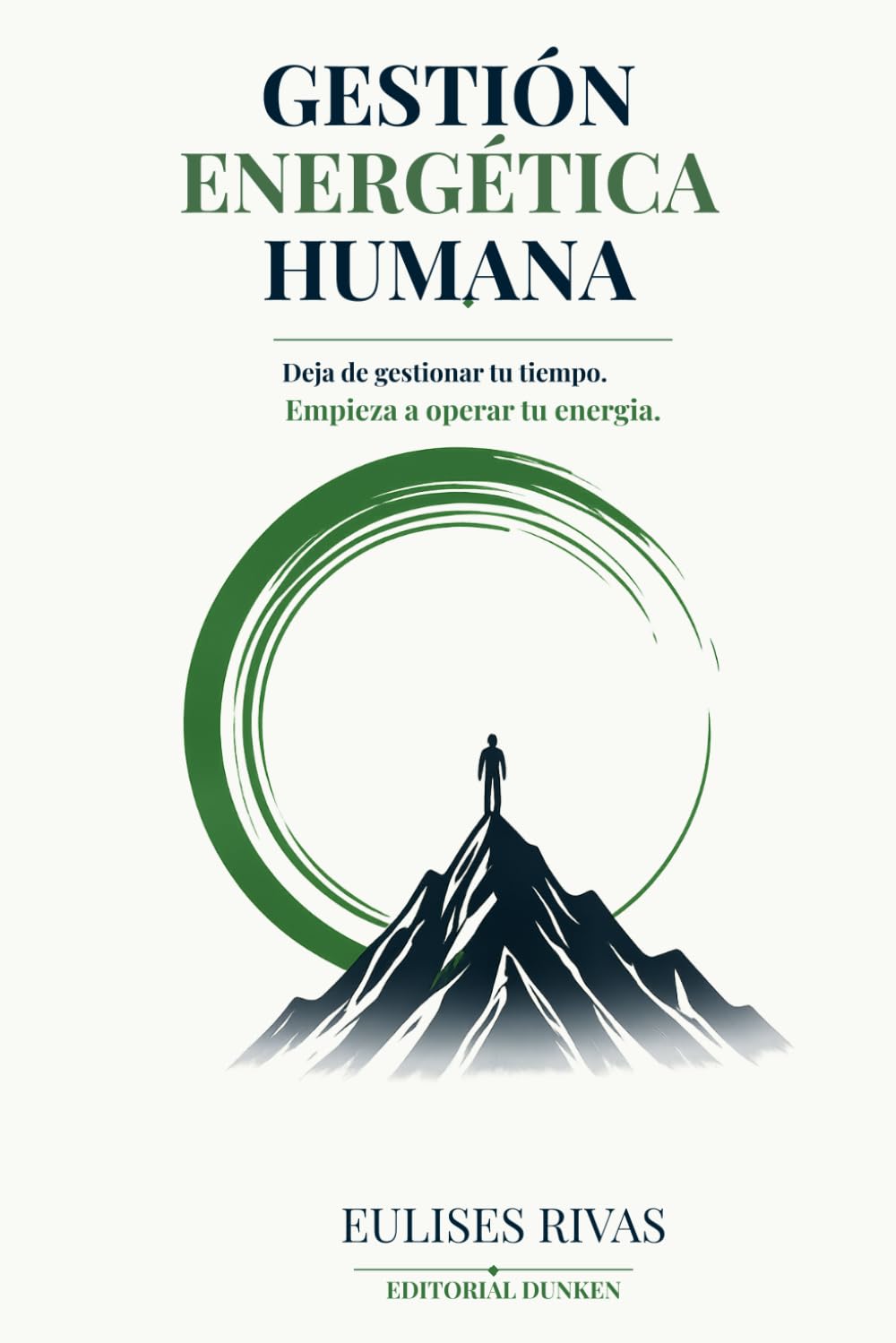 Gestión energética humana (Liderazgo Trascendente)