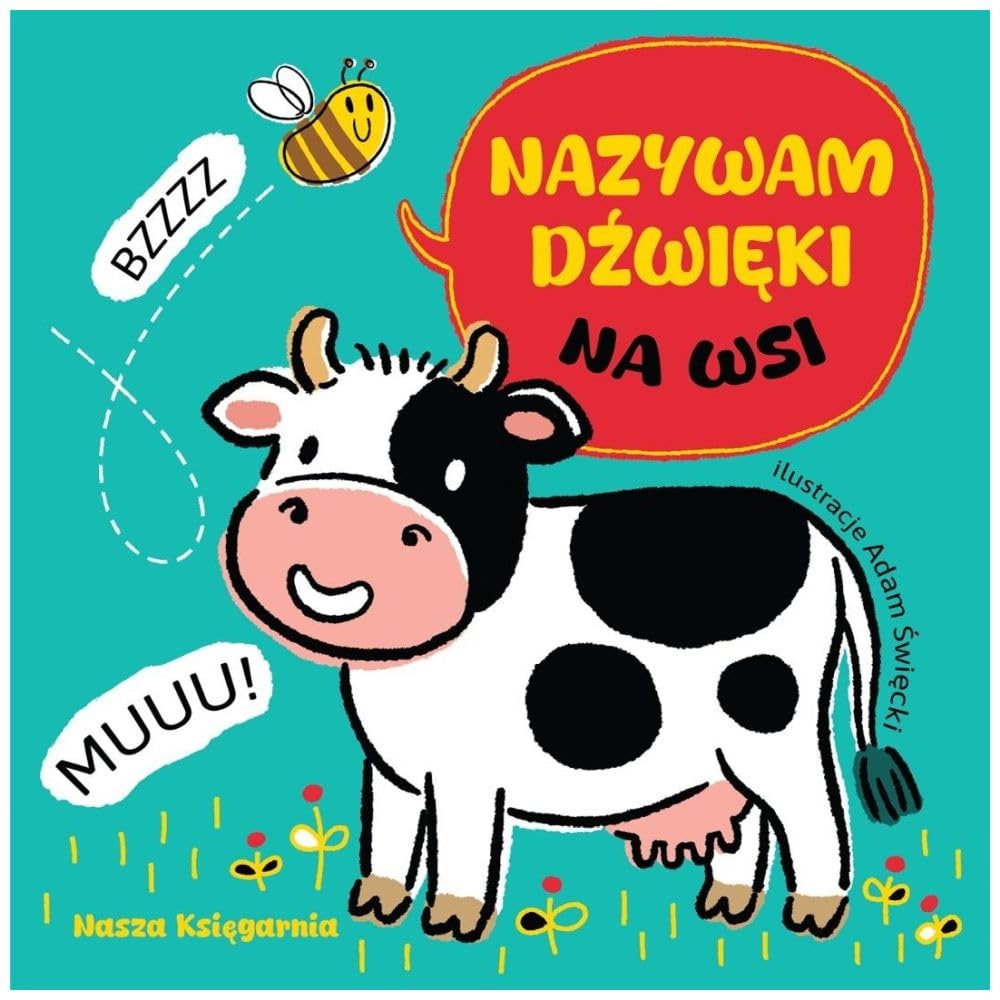 Nazywam dźwięki. Na wsi