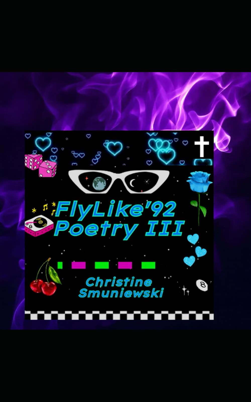 Fly Like '92 Poetry III