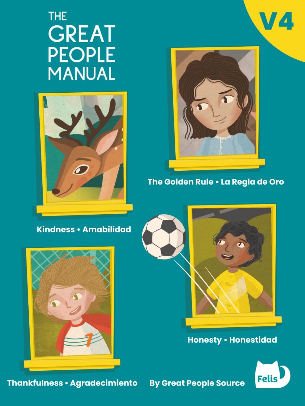 The Great People Manual Vol. 4: Kindness, The Golden Rule, Thankfulness, Honesty