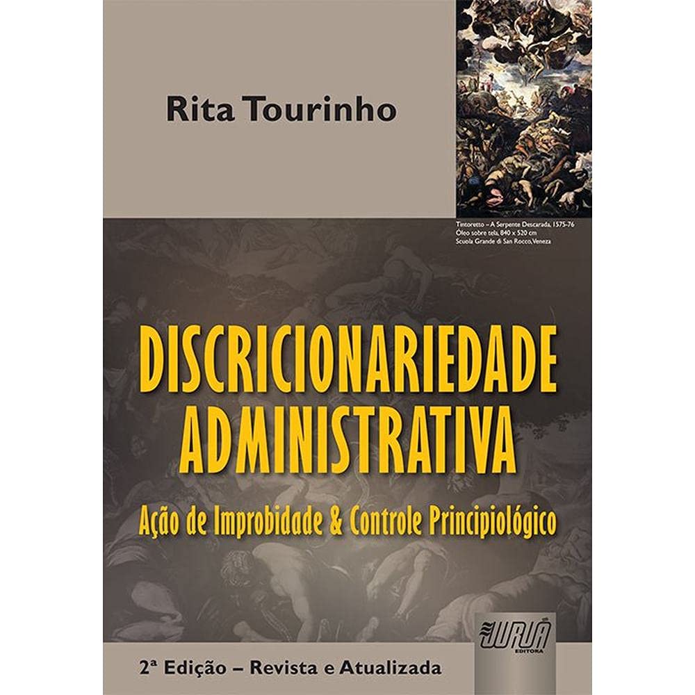 Capa de Discricionariedade Administrativa - Ação de Improbidade e Controle Principiológico