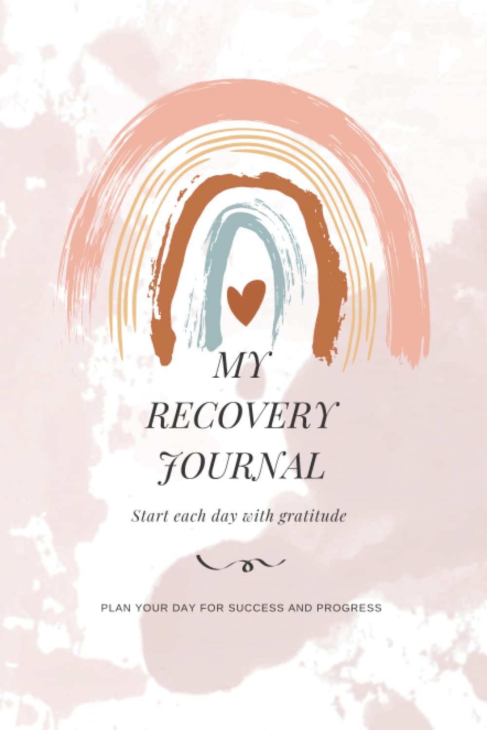 My Recovery Journal: from an eating disorder...