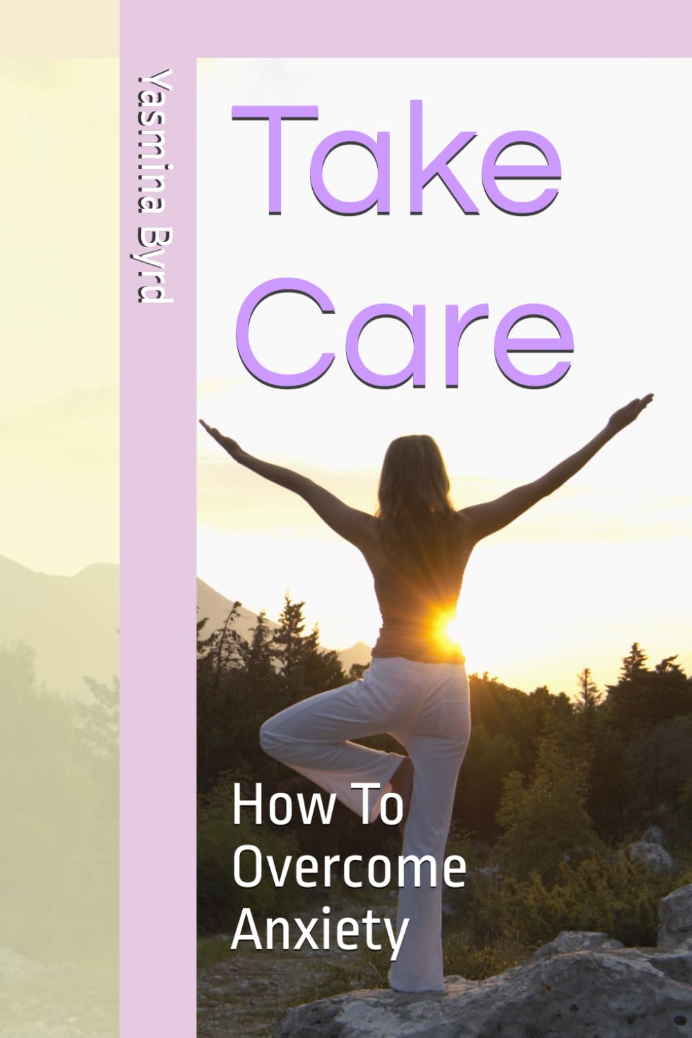 Take Care: How To Overcome Anxiety