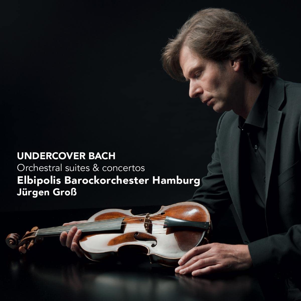 Undercover Bach - Orchestral suites and concertos