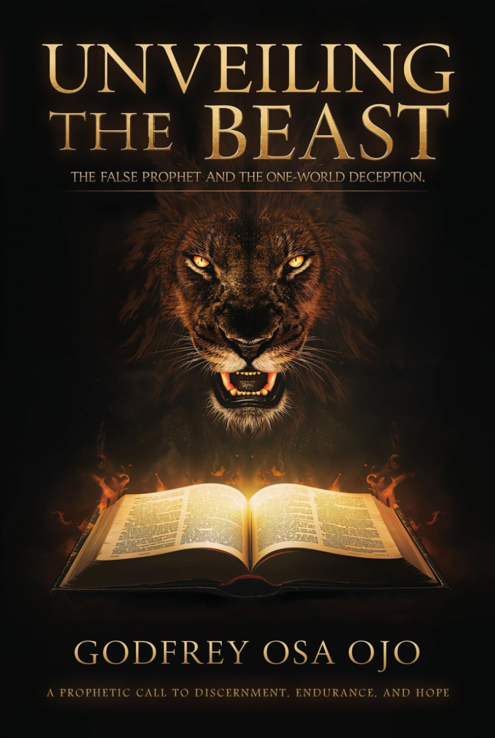 Unveiling the Beast: The False Prophet and the One-World Deception
