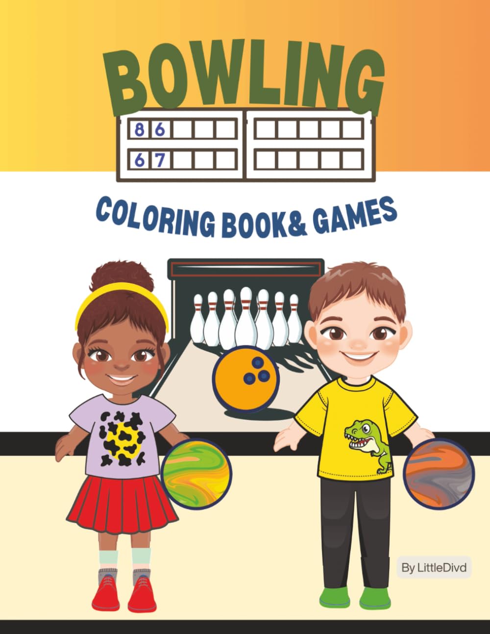 Bowling Coloring Book with Bowling Games or Kids Ages 5-10 (Kids Social Events)