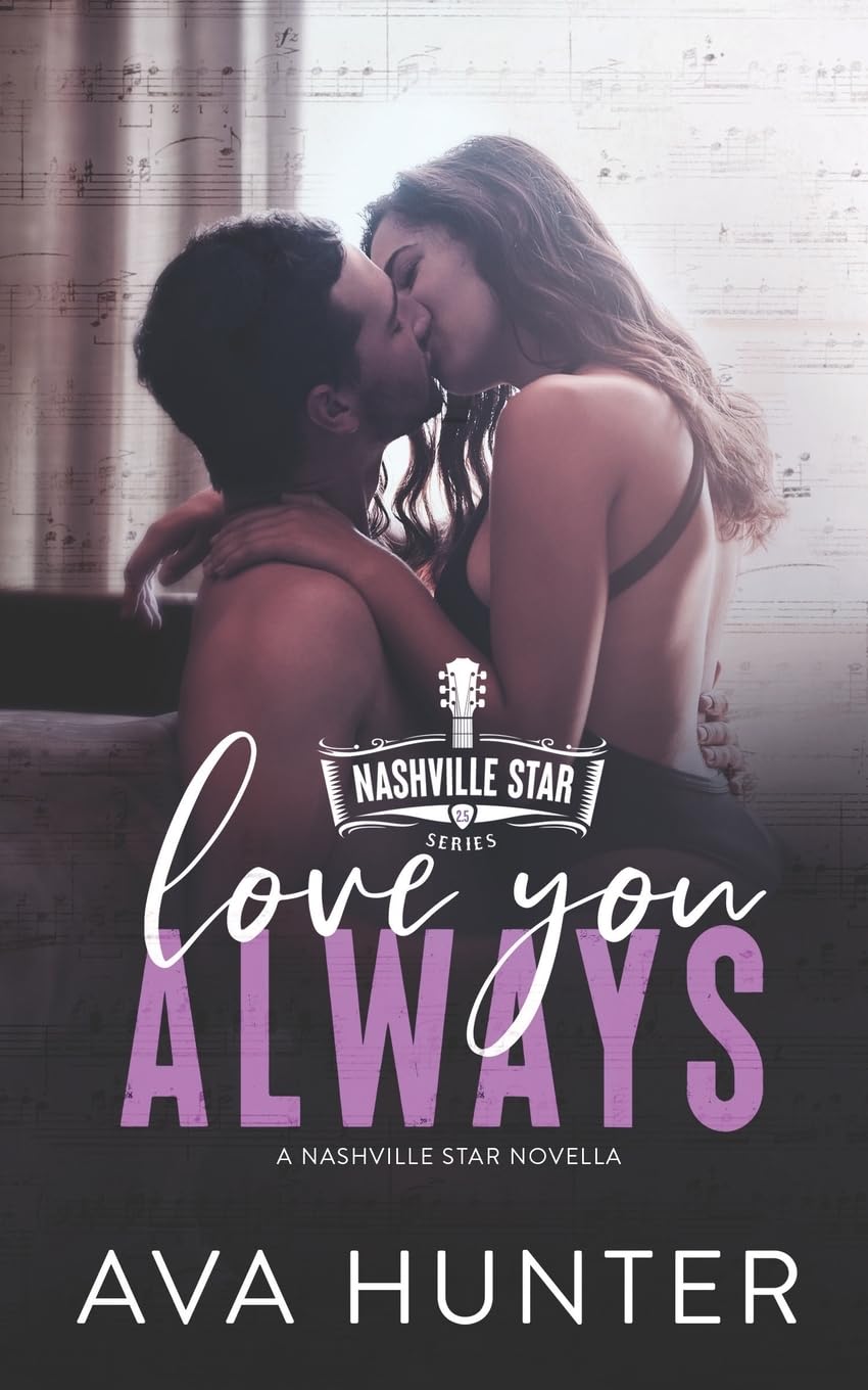 Love You Always: A Nashville Star Novella (Nashville Star Series)