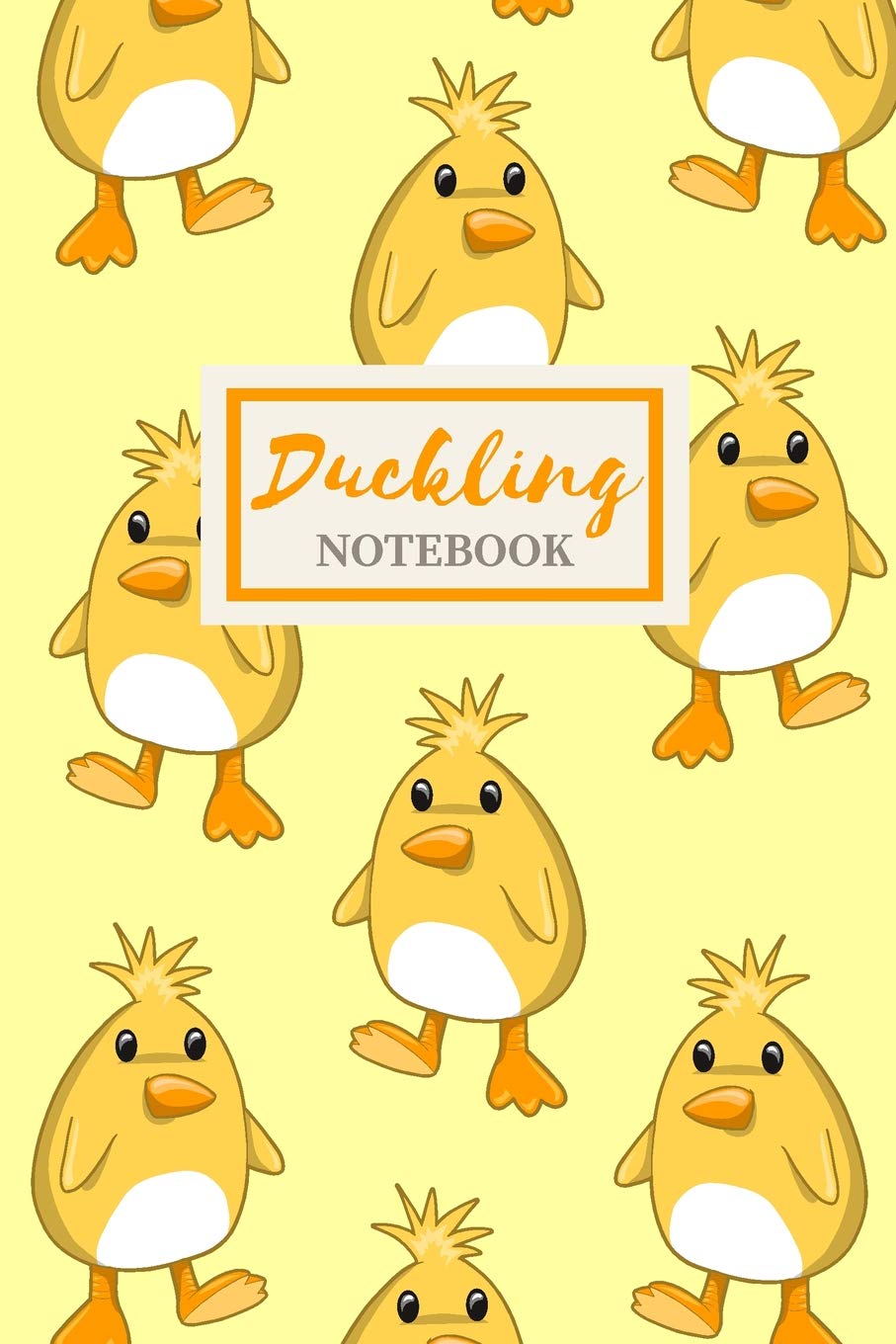Duckling Notebook | Cute Gift Journal for Girls: Back to School Notebook for Kids, College-Ruled 120-page Blank Lined 6 x 9 in (15.2 x 22.9 cm)