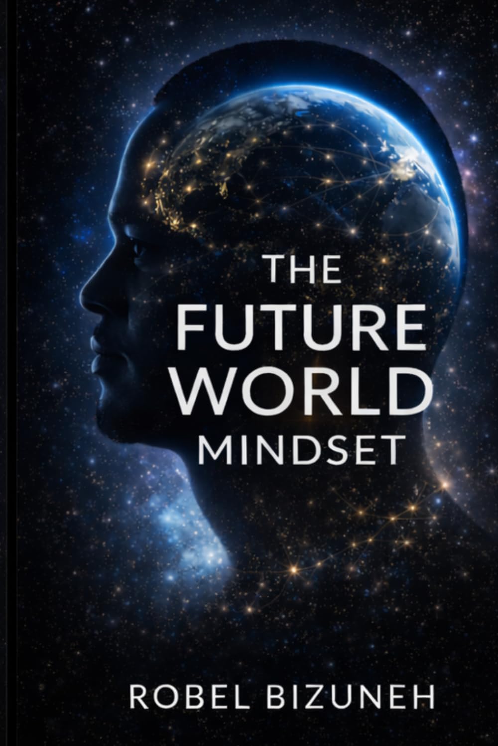 The Future World Mindset