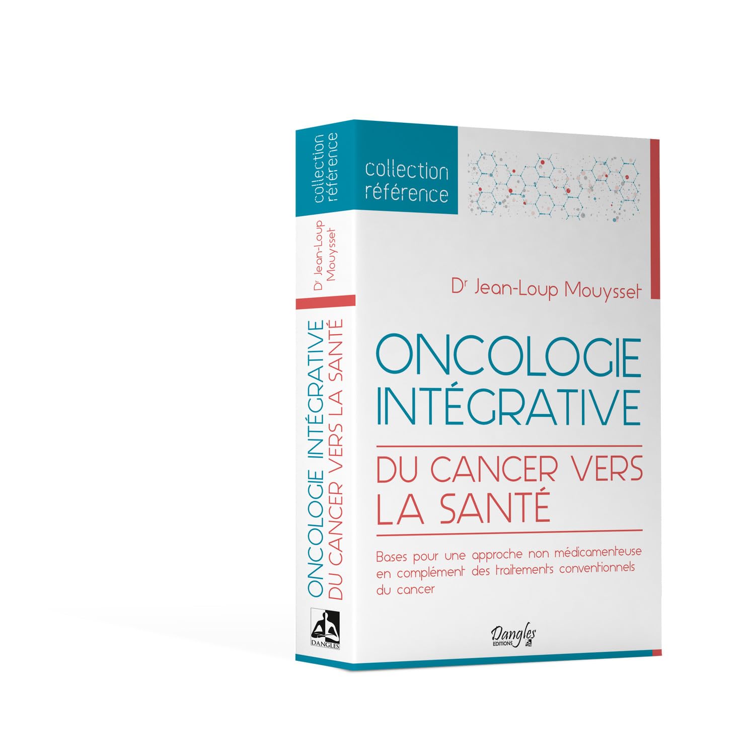 Oncologie intégrative - Du cancer vers la santé