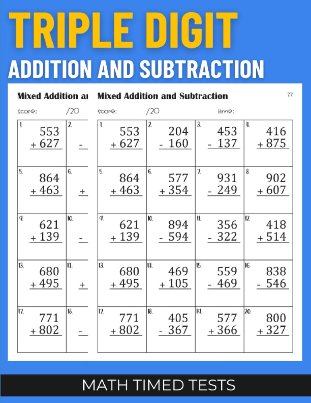 Math Timed Tests: Triple Digit Addition and Subtraction