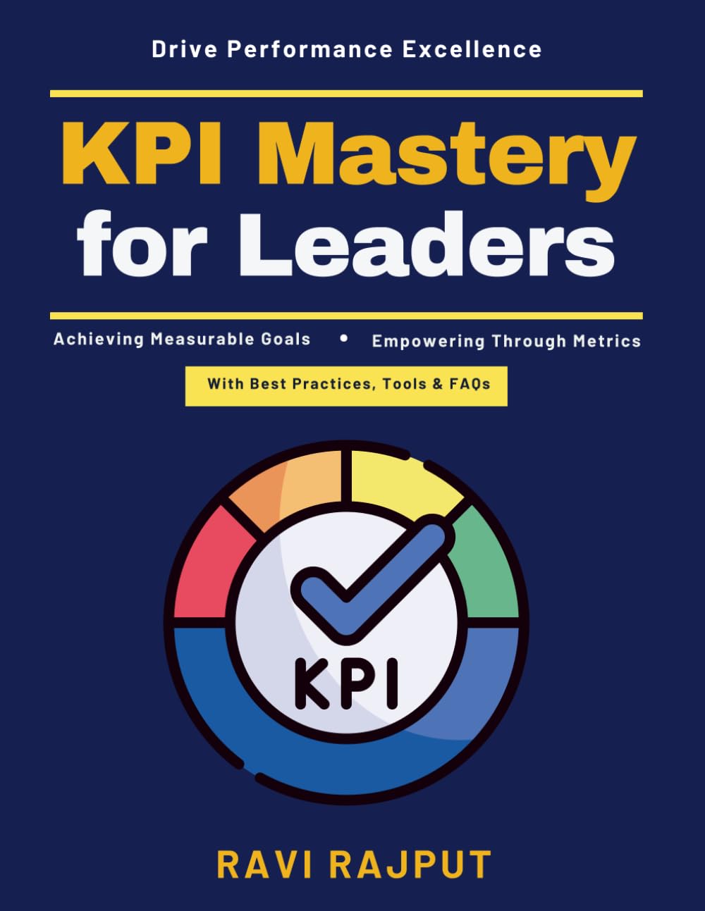 KPI Mastery for Leaders: effective goal alignment | strategic planning systems | digital transformation metrics | sustainable performance | cross-cultural KPIs | KRA development