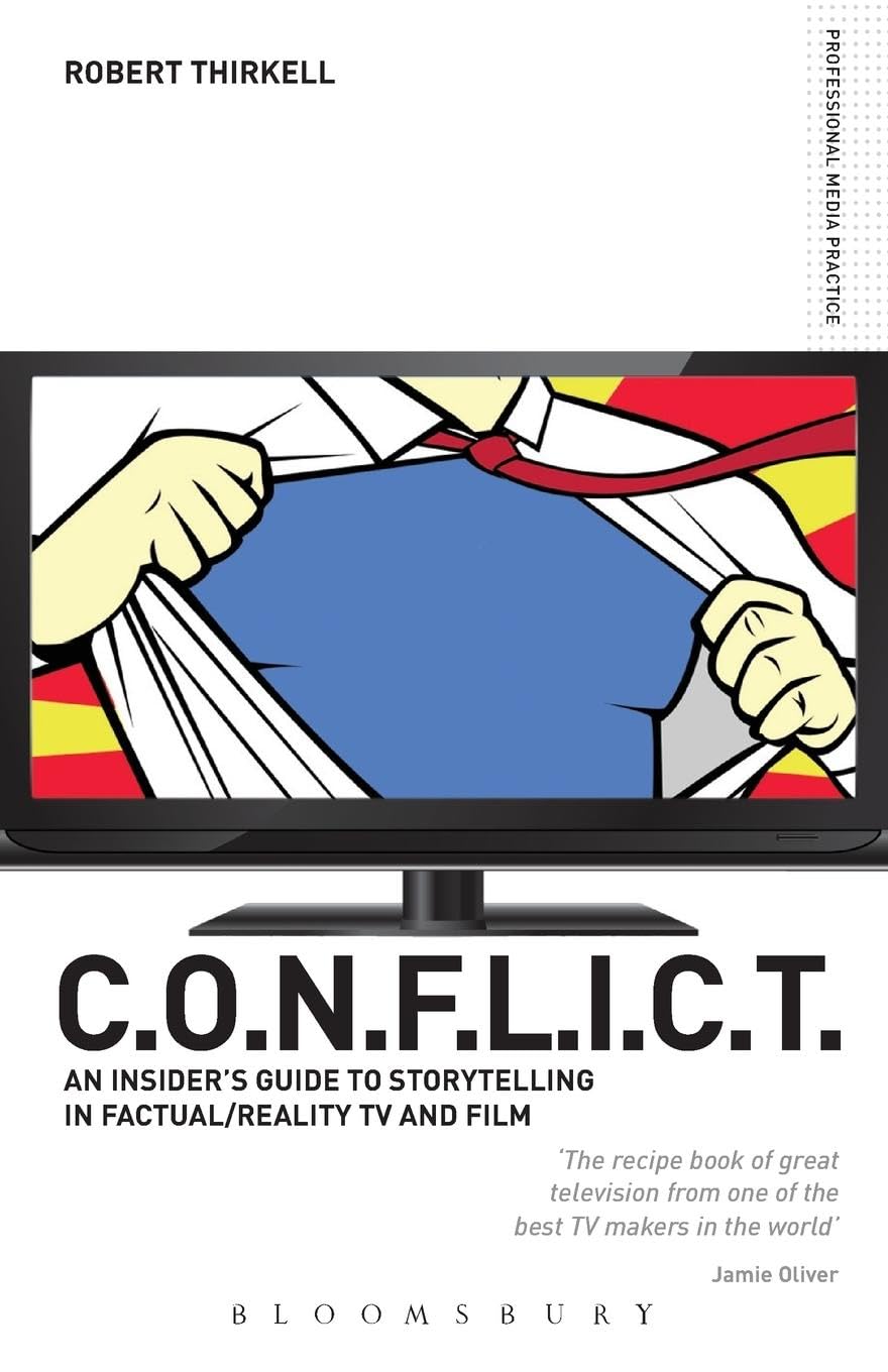 C.O.N.F.L.I.C.T.: An Insider's Guide to Storyte. Thirkell<|