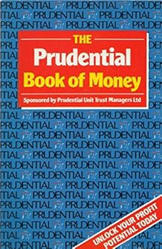 Paperback Prudential Book of Money: Unlock Your Profit Potential Today Book