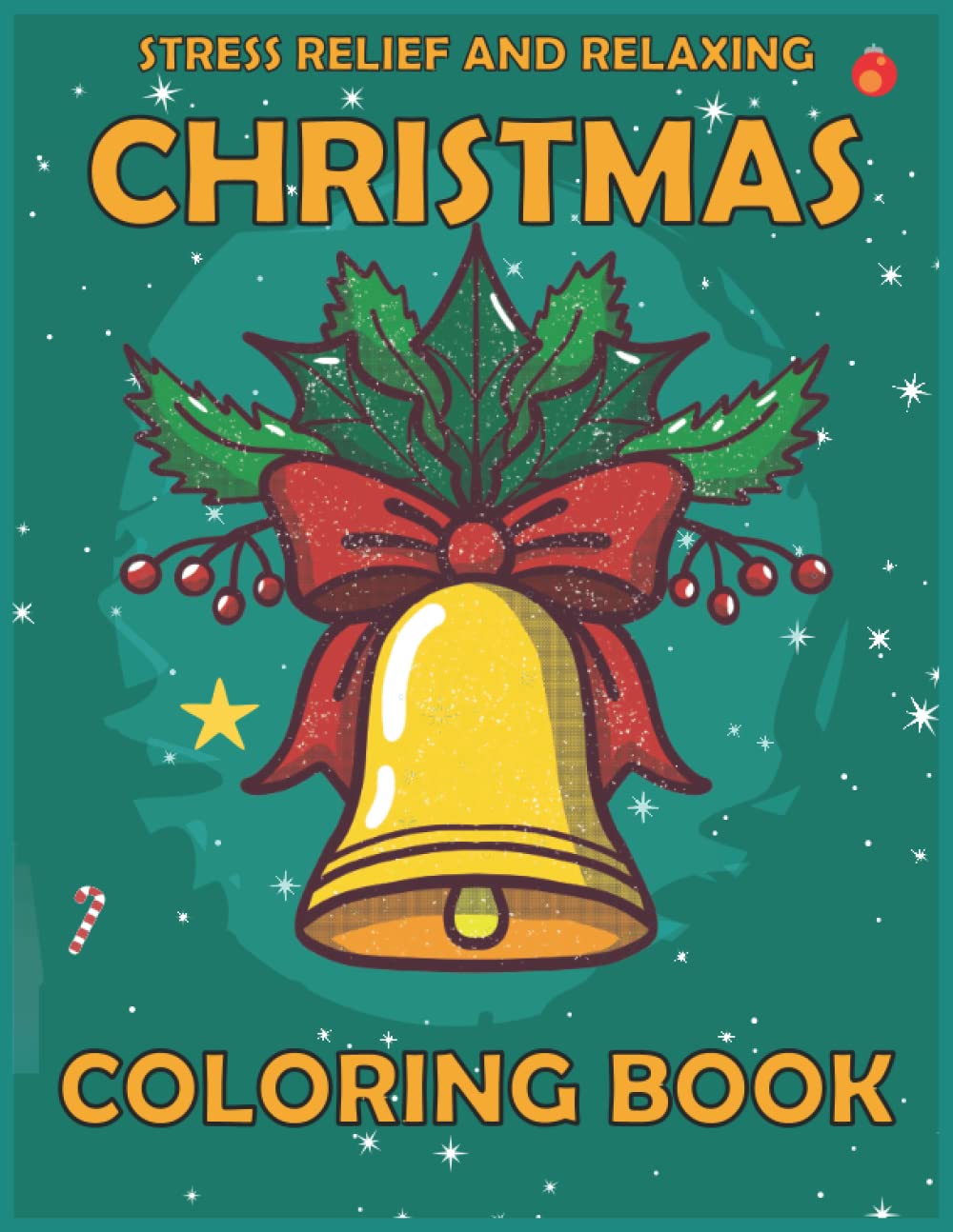 Stress Relief and Relaxing Christmas coloring Book An Advent Calendar