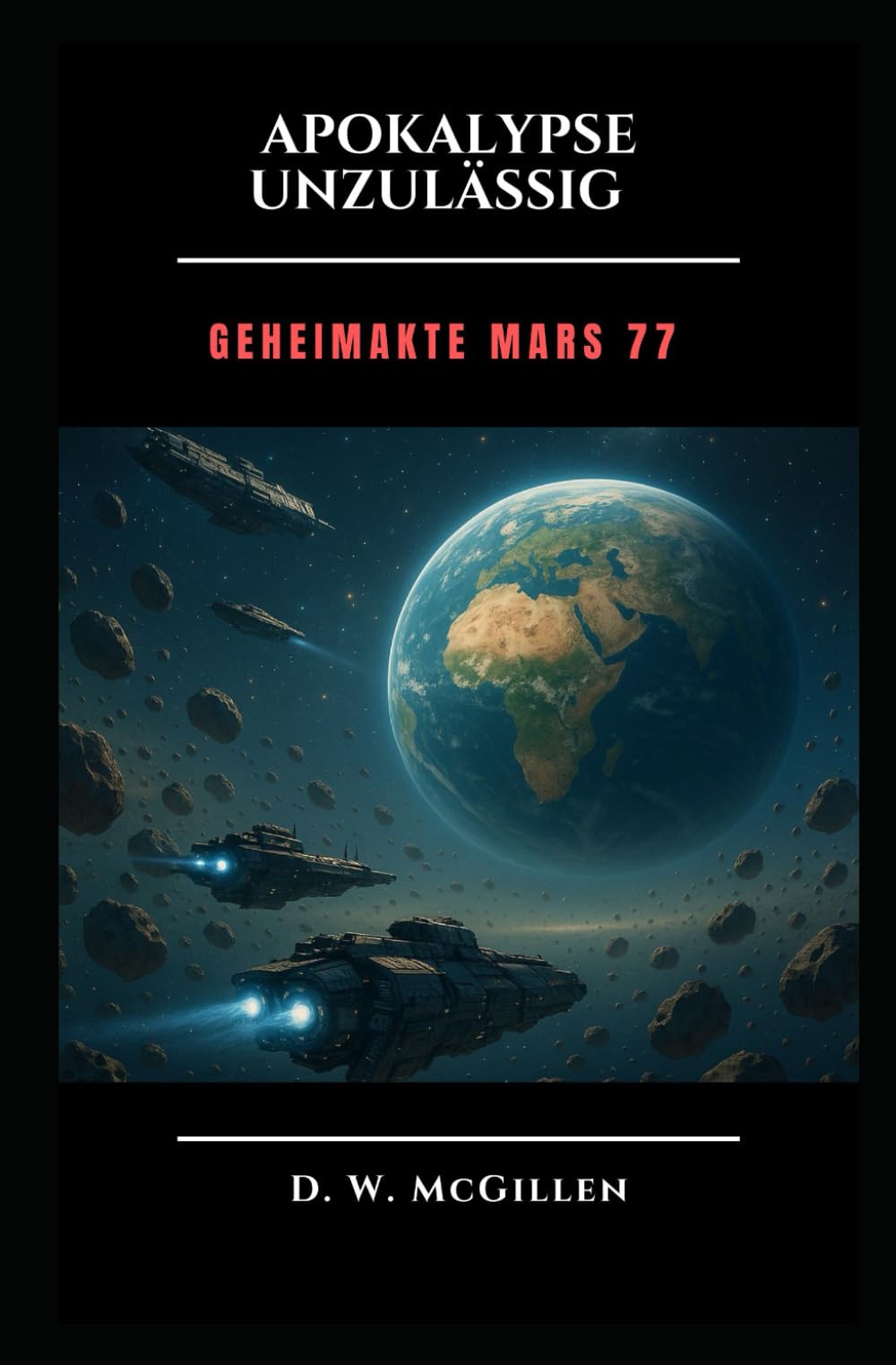 Apokalypse unzulässig: Geheimakte Mars: 77