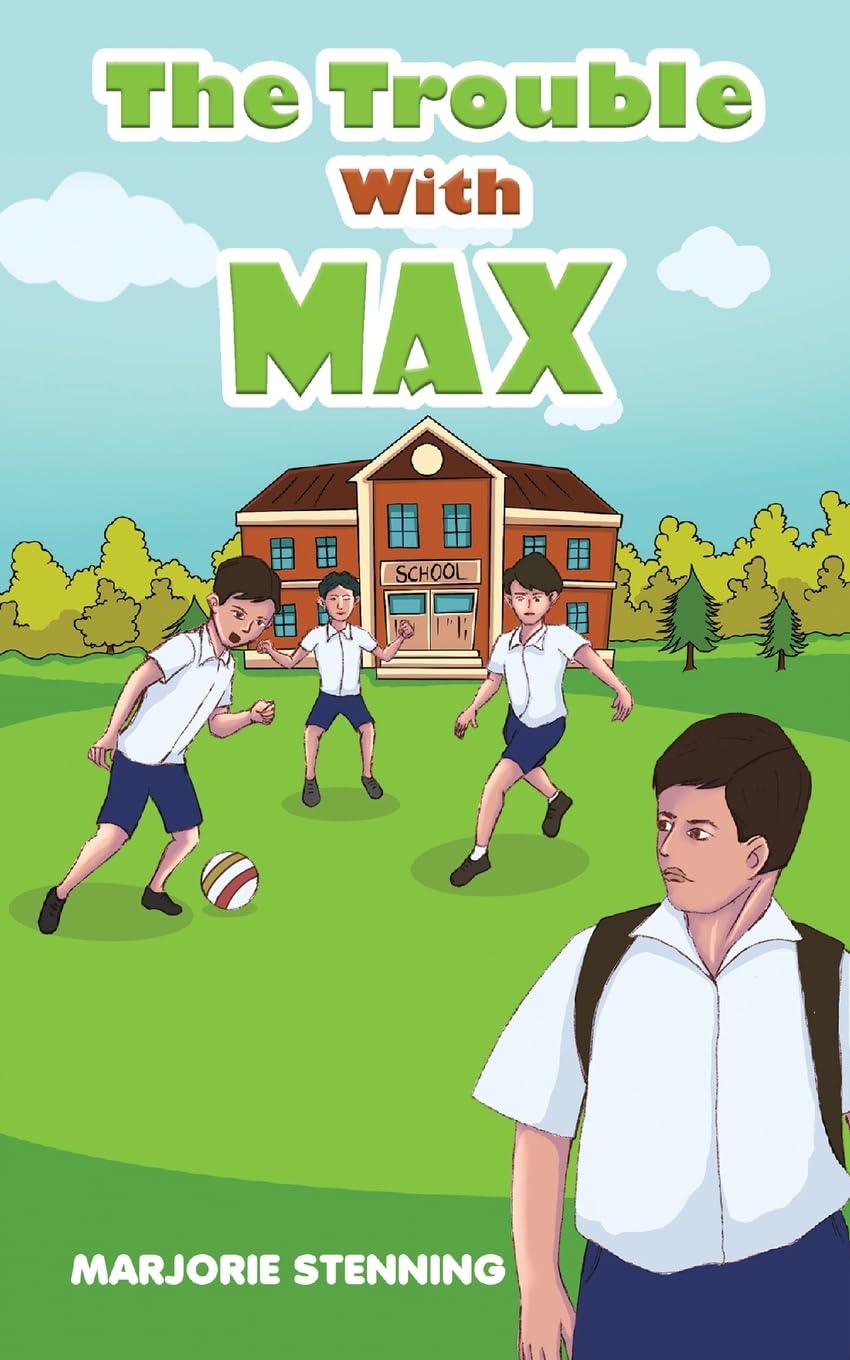 The Trouble With Max - Stenning, Marjorie