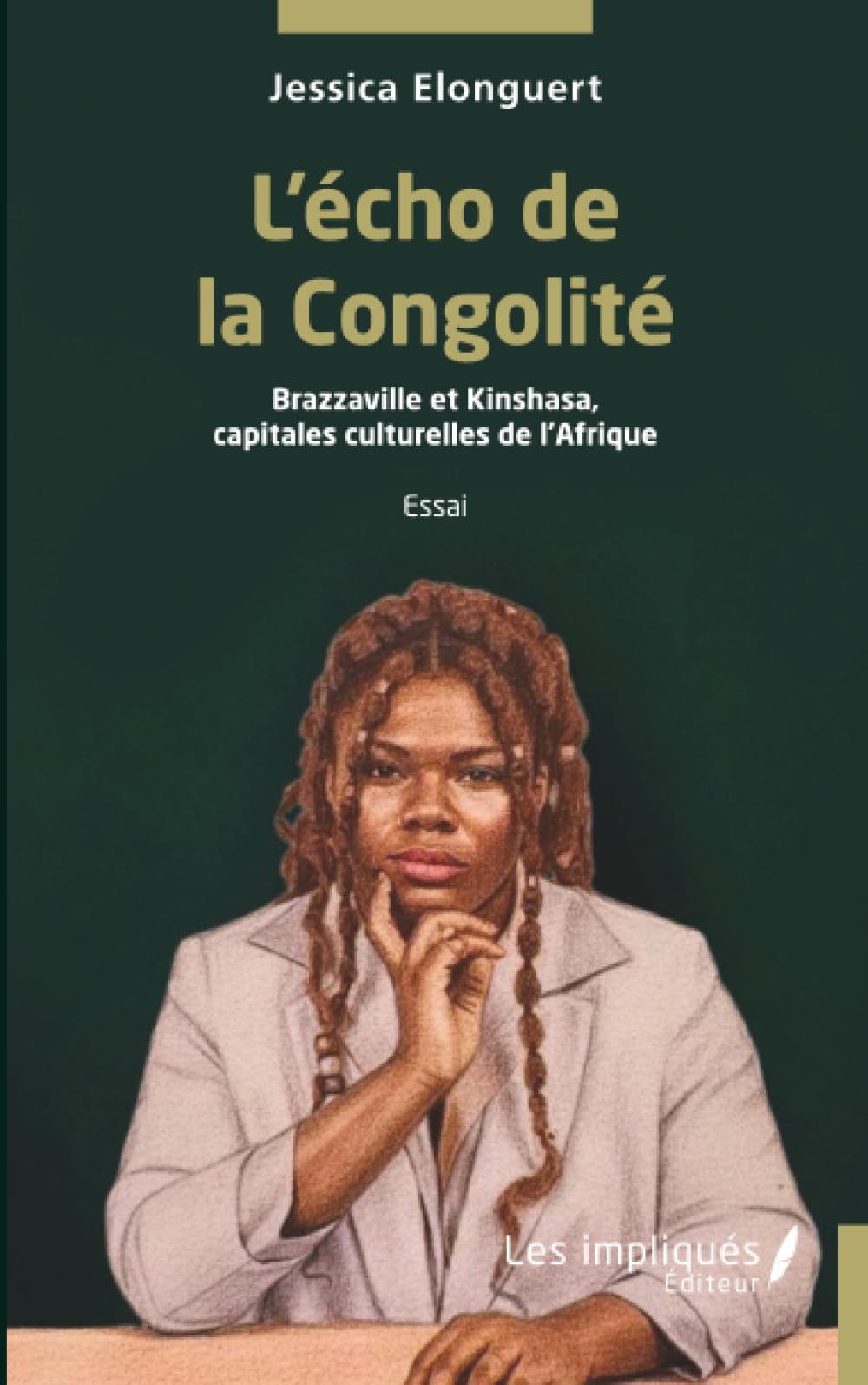 L’écho de la Congolité: Brazzaville et Kinshasa, capitales culturelles de l’Afrique