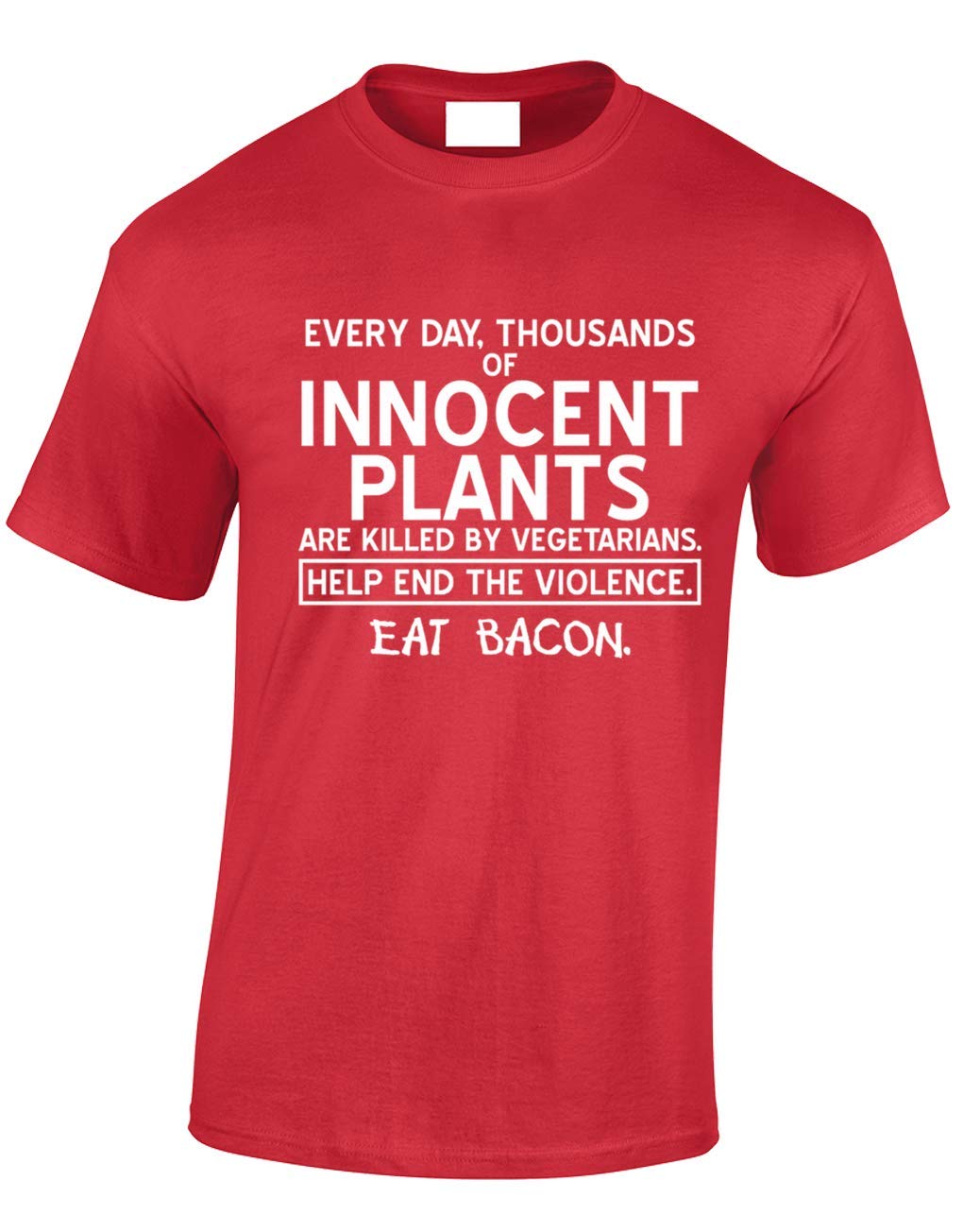 Everyday Thousands of Innocent Plants' Funny Cool Present for Men & Teenagers T-Shirts Tops (Red/X-Large)