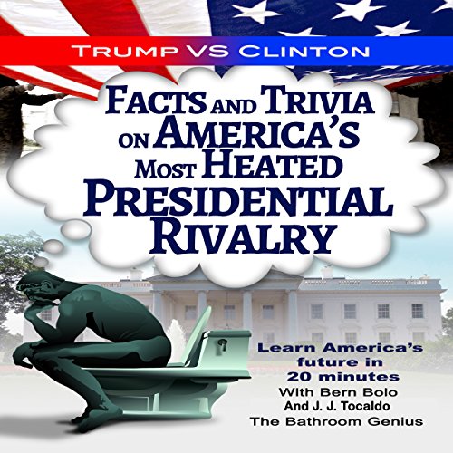 Trump vs. Clinton Audiolivro Por Bern Bolo, J. J. Tocaldo capa