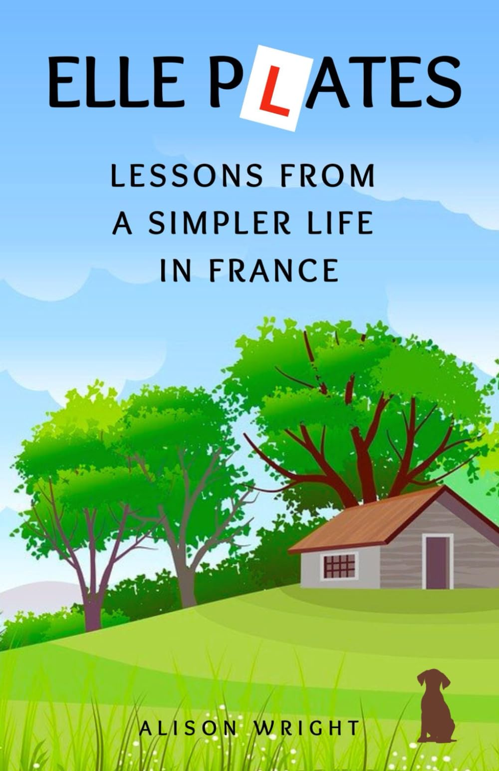 Elle Plates: Lessons from a Simpler Life in France