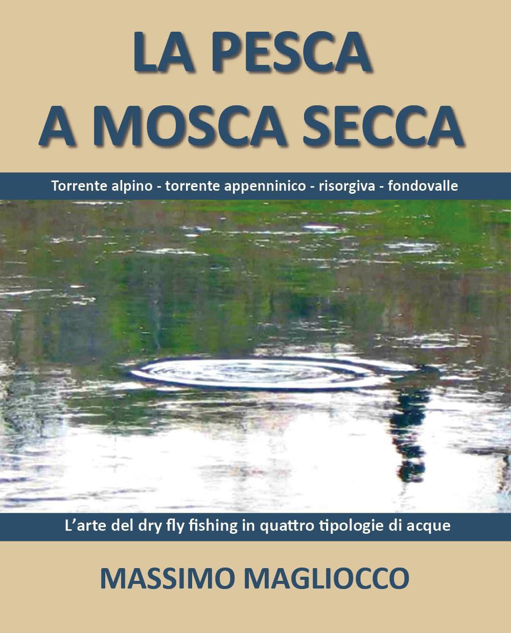 La pesca a mosca secca