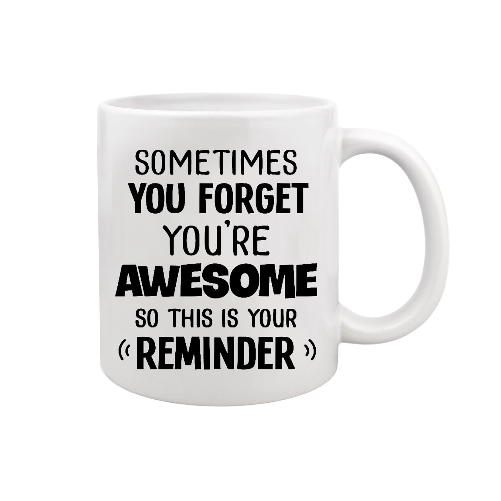 JEKUGOT Funny Mugs for Women, 11oz Ceramic Coffee Mug, Sometimes You Forget You are Awesome Gift for Work Colleagues, Wife, Girlfriend, Novelty Birthday, Friend Gifts (White)