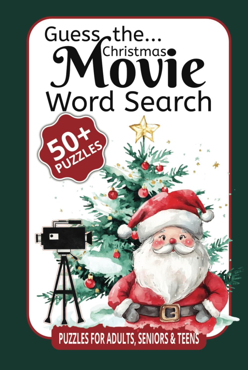 Guess the Christmas Movie Word Search: Celebrate the Holidays with Fun and Festive Movie Puzzles! (Guess the Movie: A Word Search Challenge Collection)