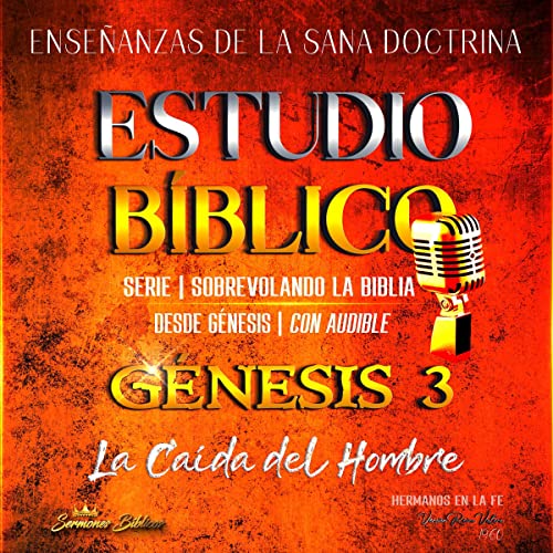 Estudio B&amp;iacute;blico [Bible Study] | Sermones Bíblicos episode artwork