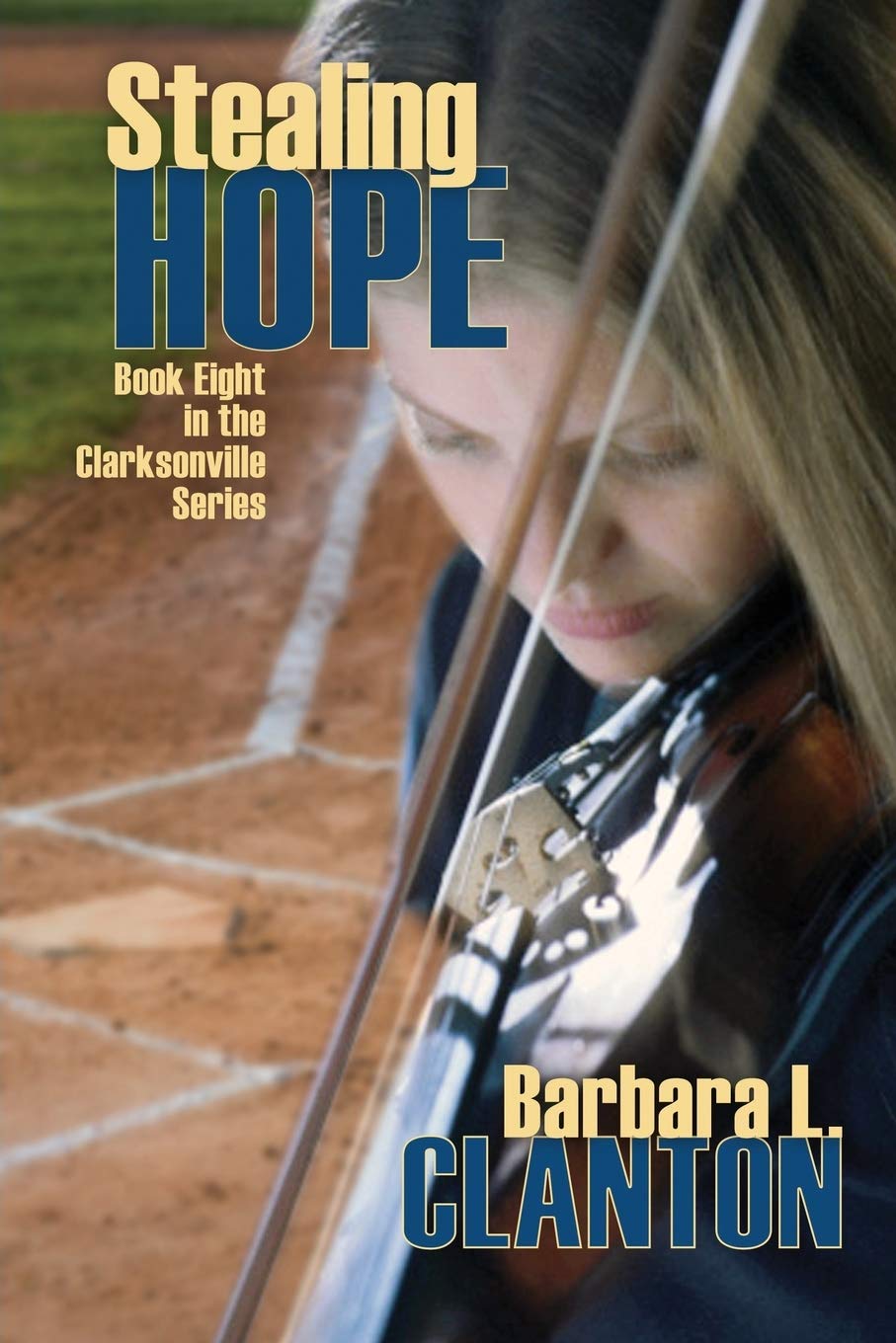 Buy Stealing Hope - Book Eight in the Clarksonville series — BookShops.in