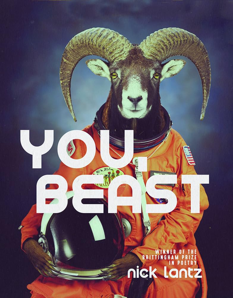 You Beast: Poems (Wisconsin Poetry Series)