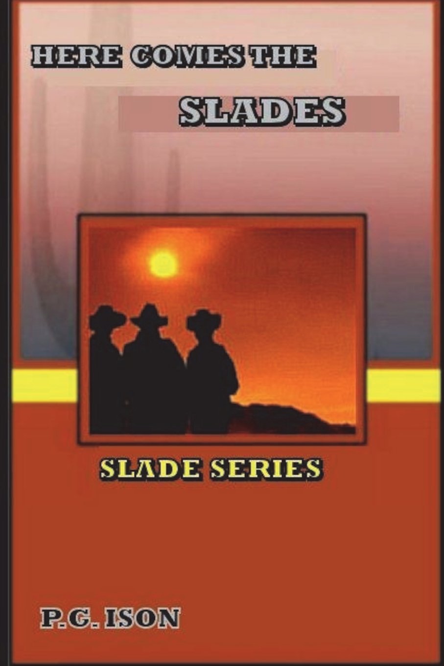 The Slades: Here Comes the Slades