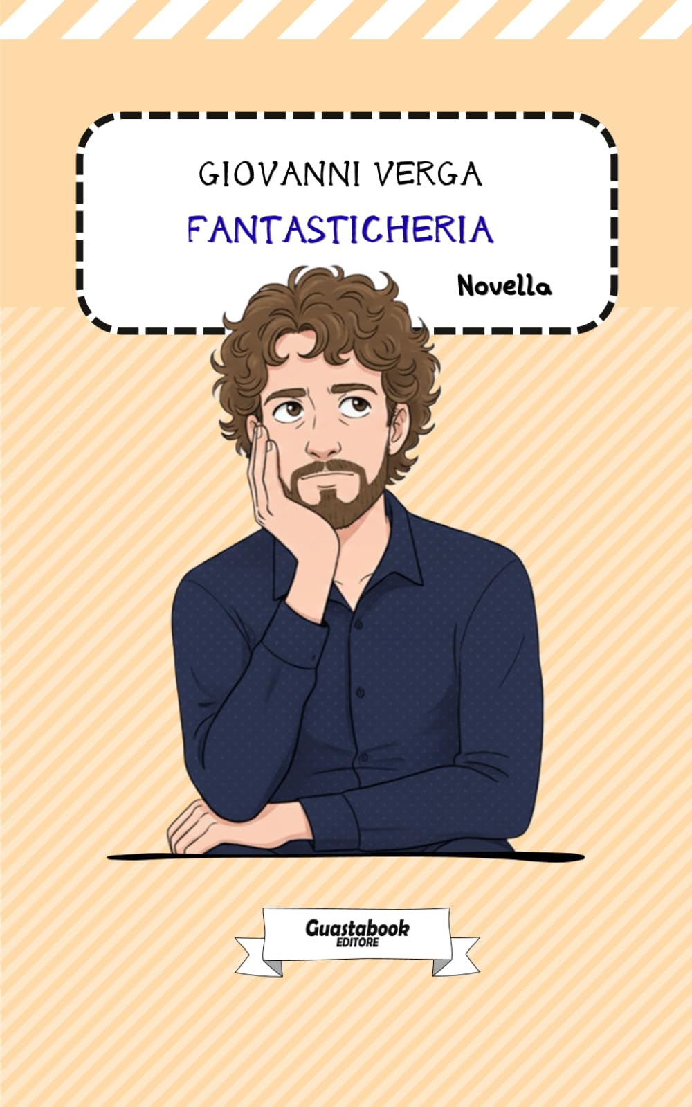 Fantasticheria di Giovanni Verga: Novella (Vita dei campi (1880) di Giovanni Verga)