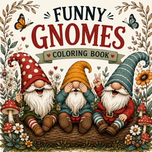 FUNNY GNOMES COLORING BOOK: 50+ Whimsical and Hilarious Gnome Adventures image 2