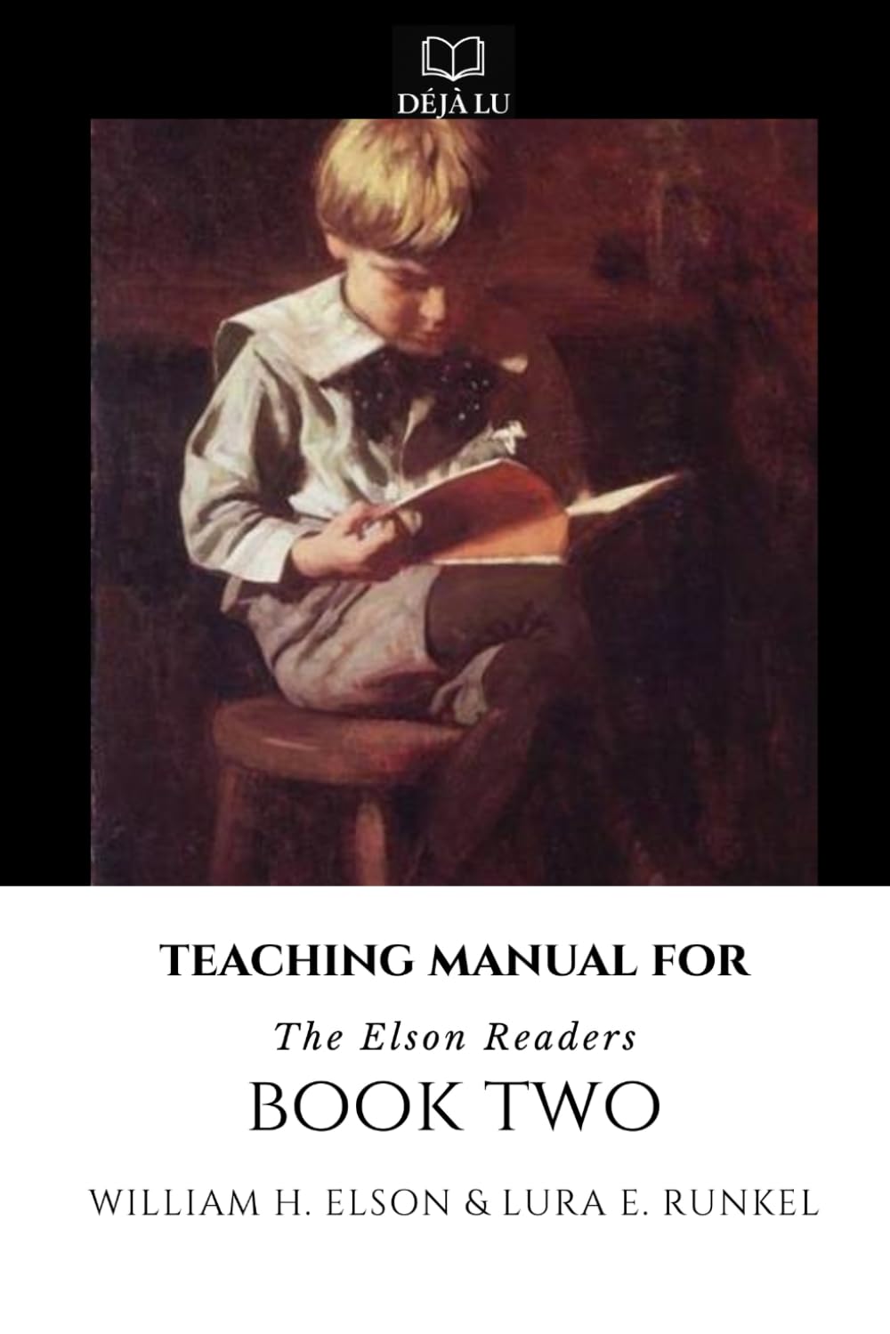 Teaching Manual for Book Two: The Elson Readers (Teaching Manual for the Elson Readers)