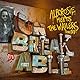 Meets the Wailers United - Unbreakable