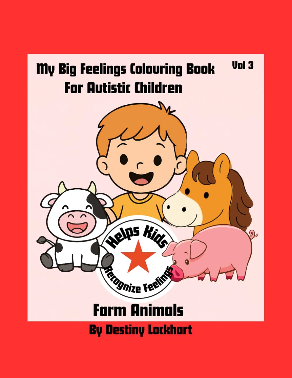 My Big Feelings Colouring Book For Autistic Children
