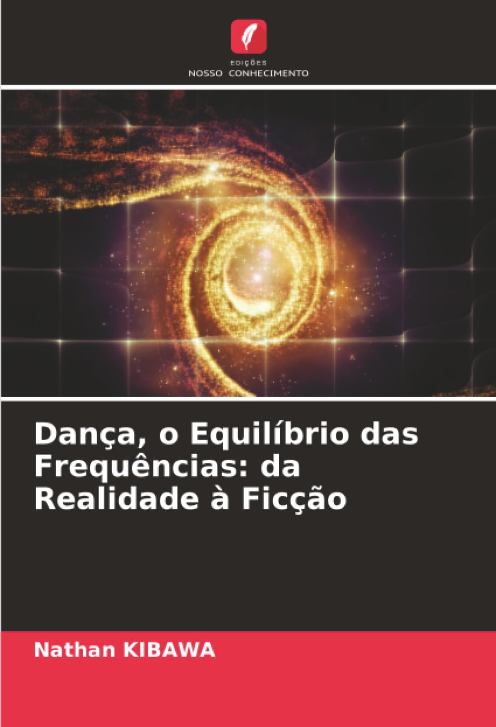 Dança, o Equilíbrio das Frequências: da Realidade à Ficção
