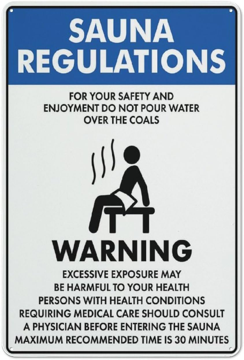 Sauna Regulations Sheeting Warning Metal Sign Tin Signs Aluminum Plaque for Outdoors Use Yard Farm Fence Home Wall Decor 8x12 inch