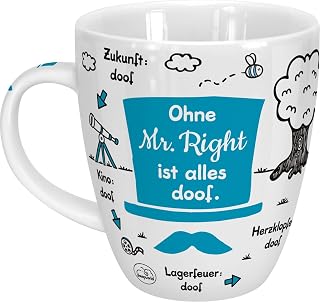 Sheepworld Taza con texto en alemán Ohne Mr Right ist alles doof | Porcelana 45 cl | Taza para café y té, taza con frase, ...