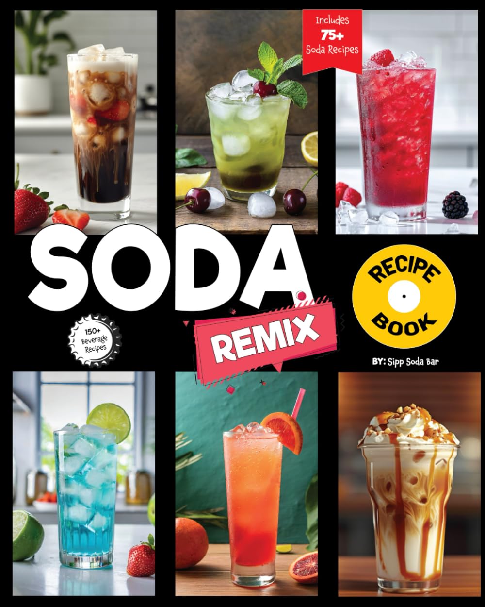 Soda Remix Recipe Book