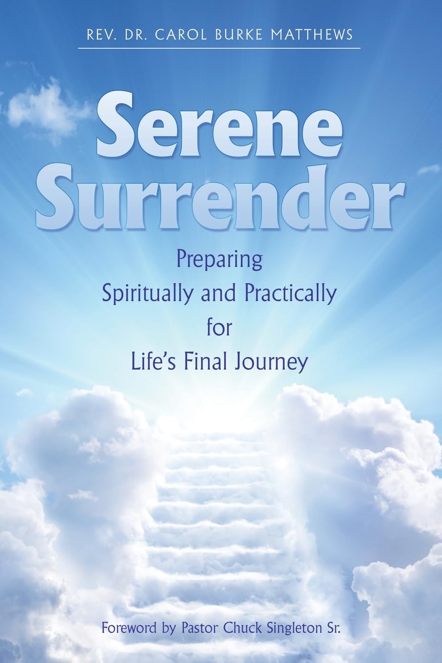 Serene Surrender: Preparing Spiritually and Practically for Life’s Final Journey