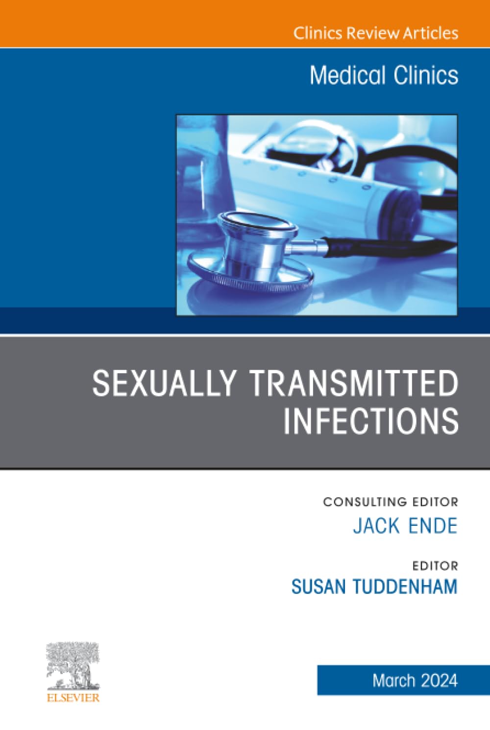 Sexually Transmitted Infections, An Issue of Medical Clinics of North America (The Clinics: Internal Medicine, Volume 108-2)