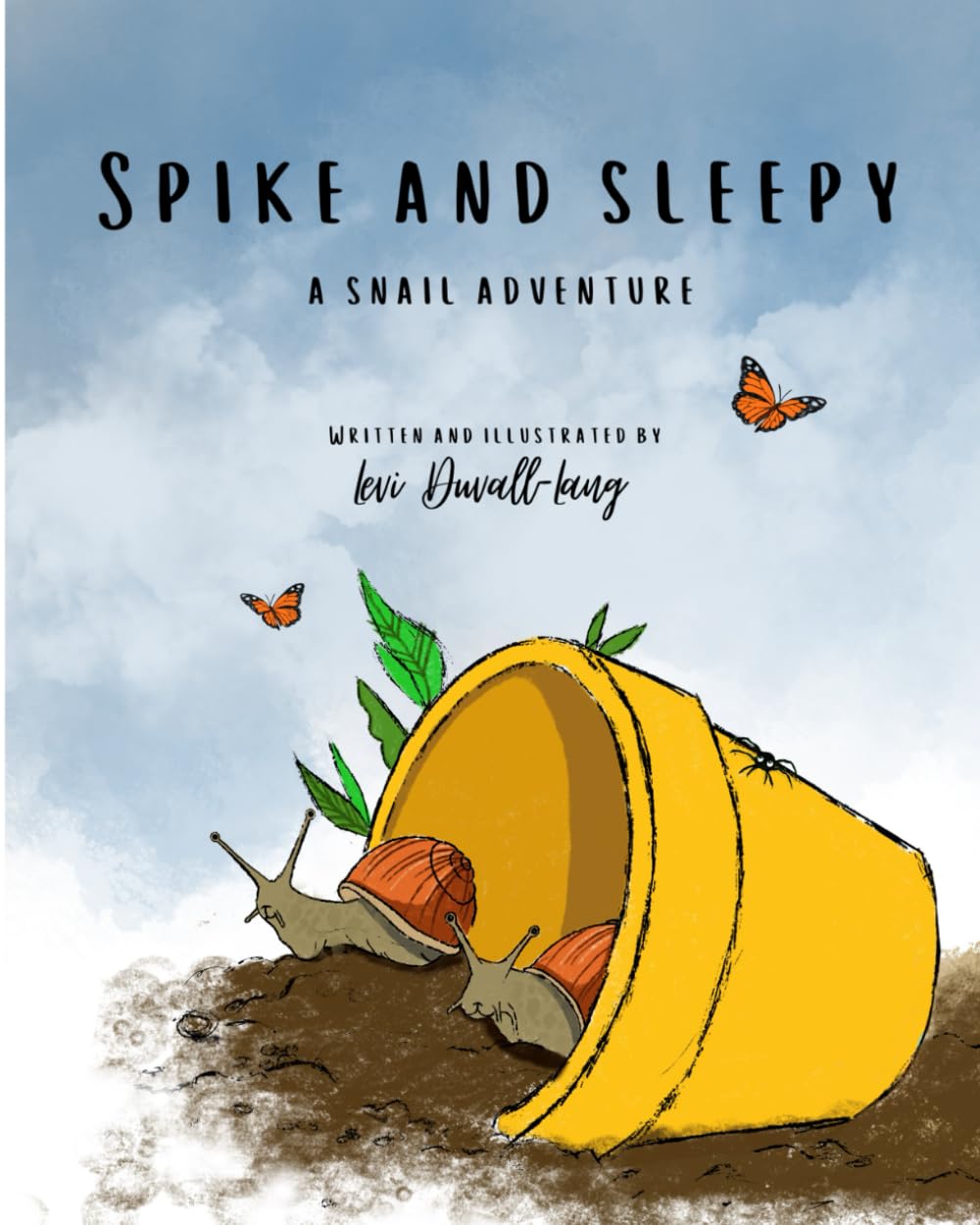 Spike and Sleepy: A Snail Adventure