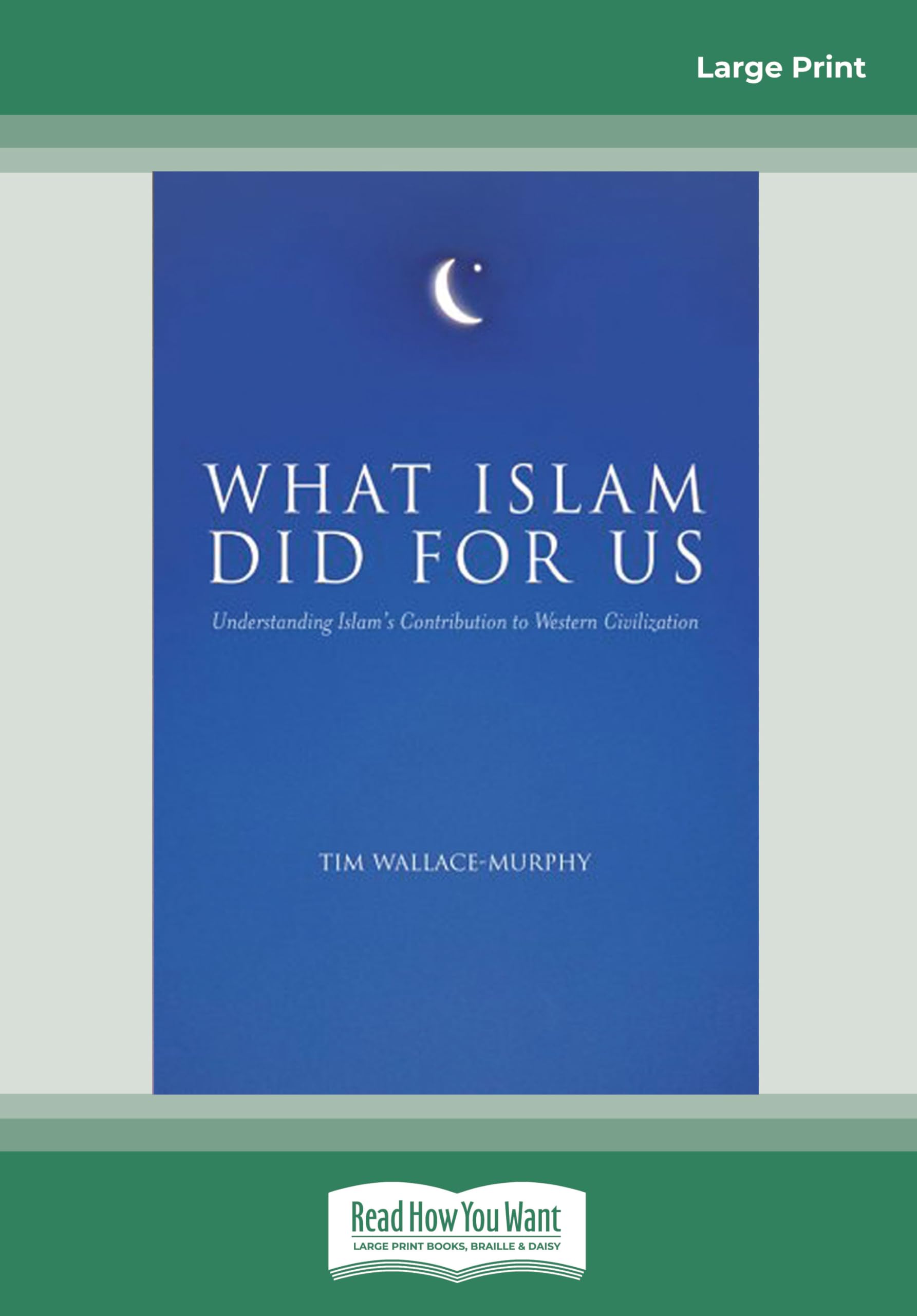 What Islam Did for Us
