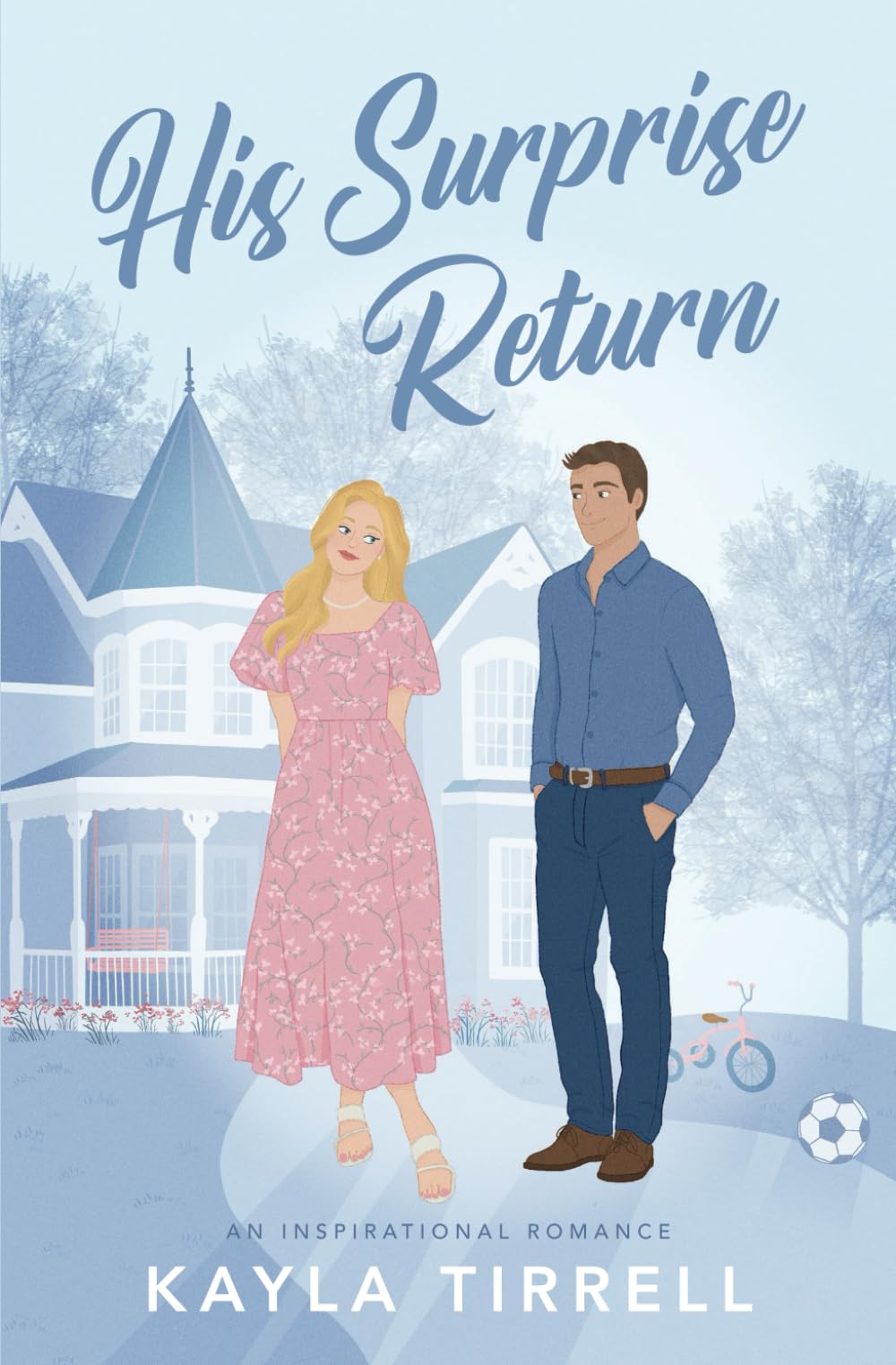 His Surprise Return