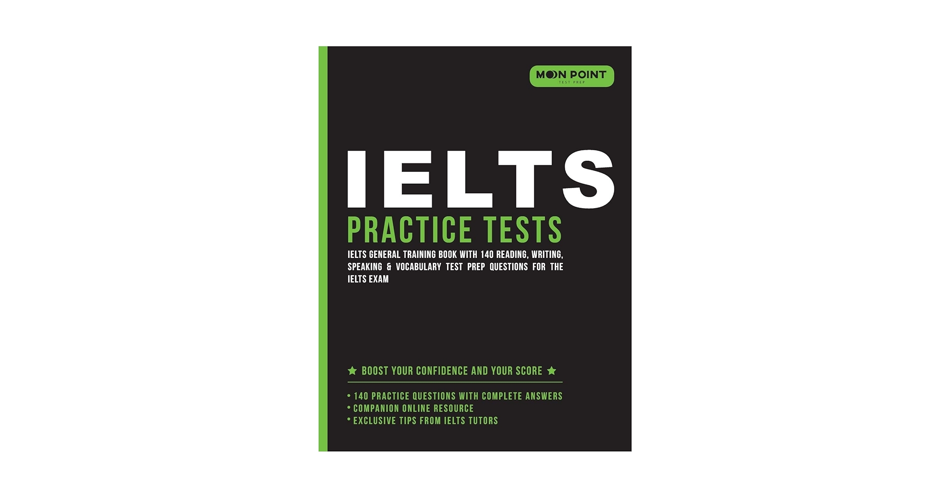 IELTS Practice Tests: IELTS General Training Book with 140