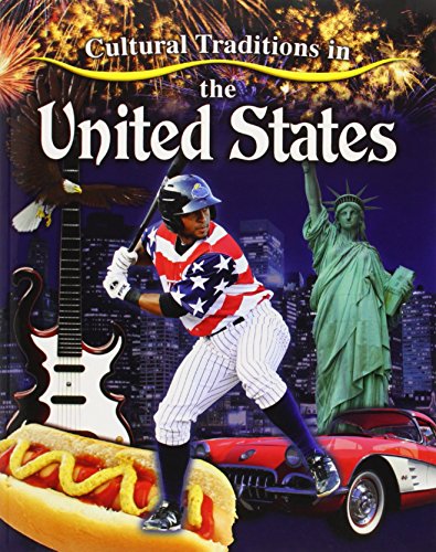 Cultural Traditions in the United States (Cultural Traditions in My World)