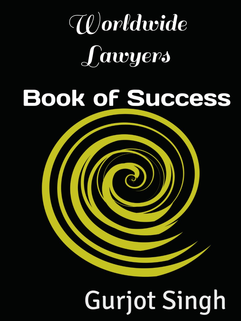 Worldwide Lawyers: Book of Success